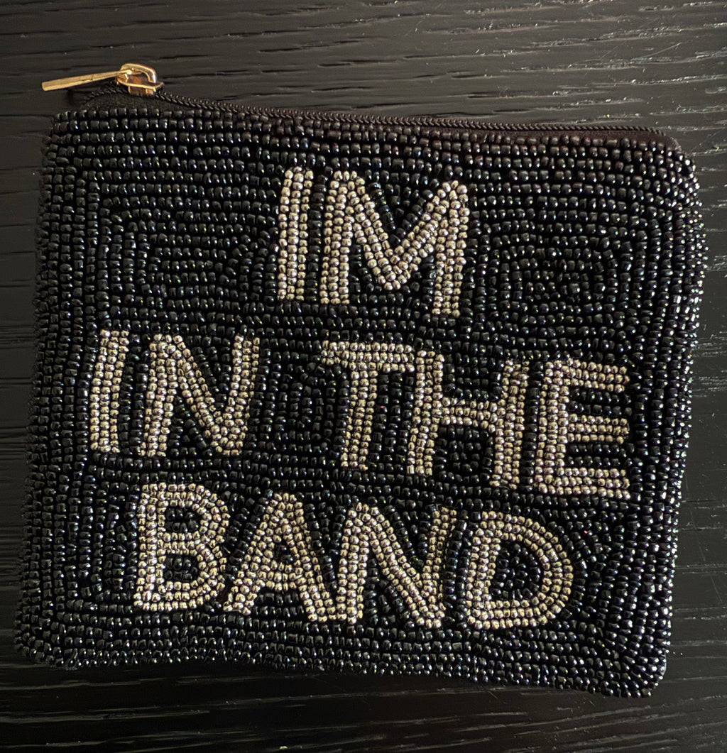 I’m in the band Coin Purse
